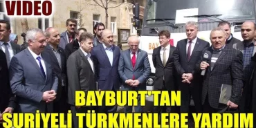 Bayburt'tan Suriyeli Türkmenlere yardım