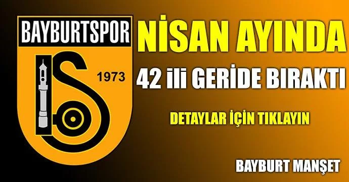 Bayburt 42 ili geride bıraktı