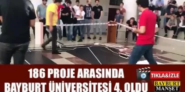 186 Proje Arasında Bayburt Üniversitesi 4. Oldu