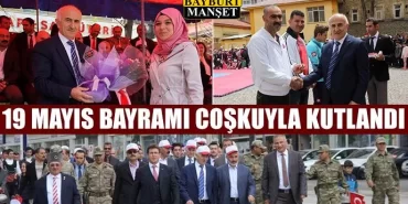 19 Mayıs Bayramı Coşkuyla Kutlandı