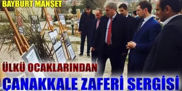 Ülkü Ocaklarından Çanakkale Zaferi sergisi