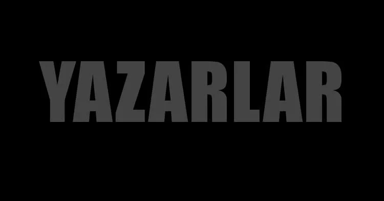 Yazarlar