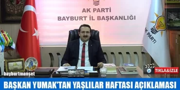 Başkan Yumak'tan Yaşlılar Haftası Açıklaması