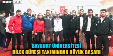 Bayburt Üniversitesi Bilek Güreşi Takımından Büyük Başarı