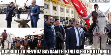 Bayburt’ta Nevruz Bayramı Etkinliklerle Kutlandı