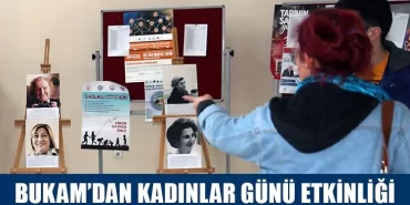 BUKAM’dan Kadınlar Günü Etkinliği