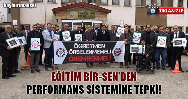 EĞİTİM BİR-SEN’den Performans Sistemine Tepki!