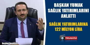 Başkan Yumak Sağlık Alanındaki Yatırımları Anlattı
