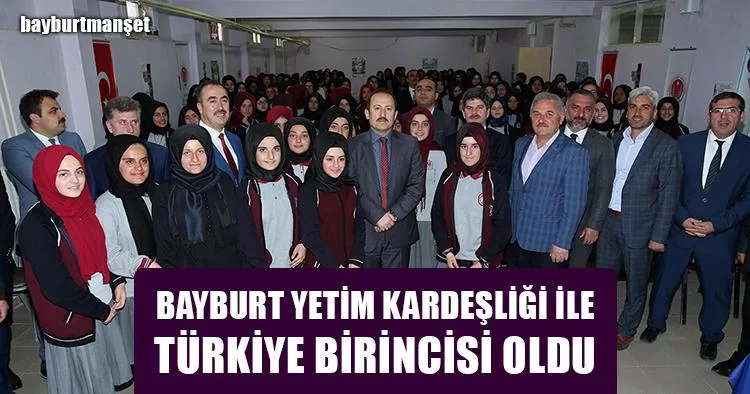 Bayburt Yetim Kardeşliği İle Türkiye Birincisi Oldu