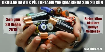 Bayburt’ta Okullarda Atık Pil Toplama Yarışmasında Son 20 Gün