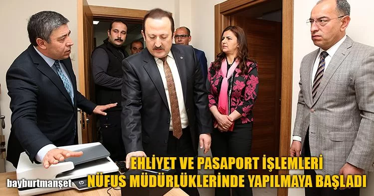 Ehliyet ve Pasaport İşlemleri Nüfus Müdürlüklerinde Yapılmaya Başladı