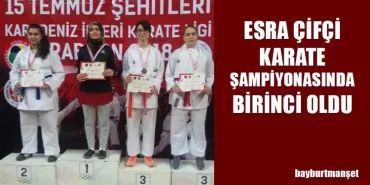 Esra Çifçi Karate Şampiyonasında Birinci Oldu