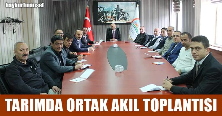 Tarımda Ortak Akıl Toplantısı