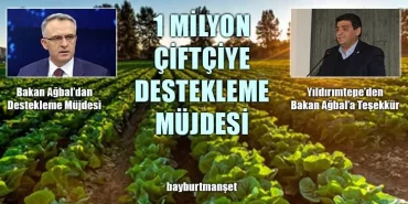 Bakan Ağbal’dan Çiftçilere Destekleme Müjdesi