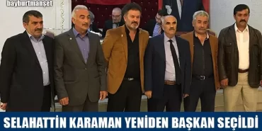Selahattin Karaman Yeniden Başkan Seçildi