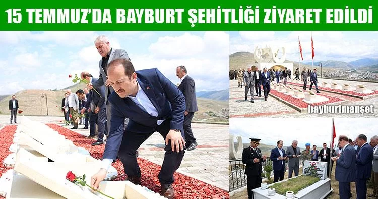 15 Temmuz’da Bayburt Şehitliği Ziyaret Edildi