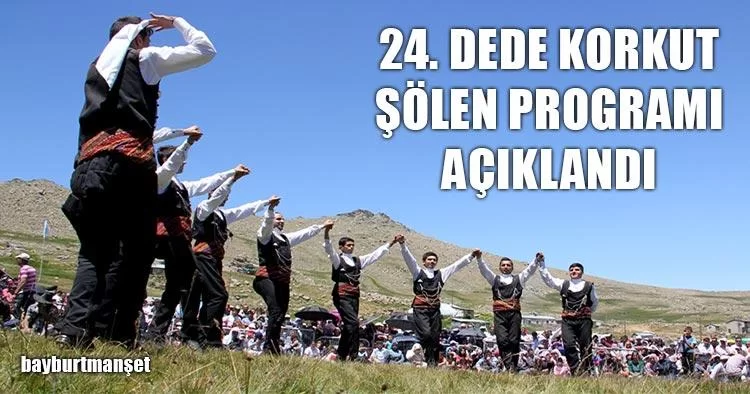 24. Dede Korkut Şölen Programı Açıklandı