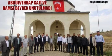 Abdulvehhap Gazi ve Bamsı Beyrek Unutulmadı