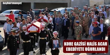 Kore Gazisi Halis Acar Ebediyete Uğurlandı