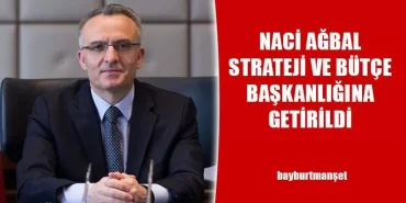 Naci Ağbal, Strateji Ve Bütçe Başkanlığına Getirildi