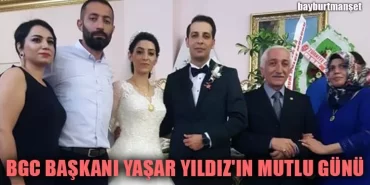 BGC Başkanı Yaşar Yıldız'ın Mutlu Günü