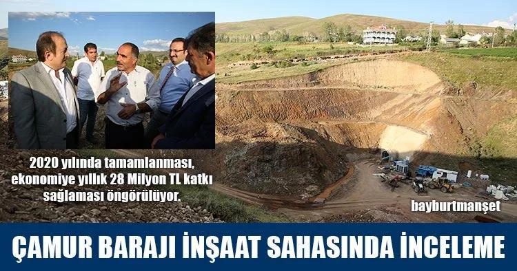 Çamur Barajı İnşaat Sahasında İnceleme