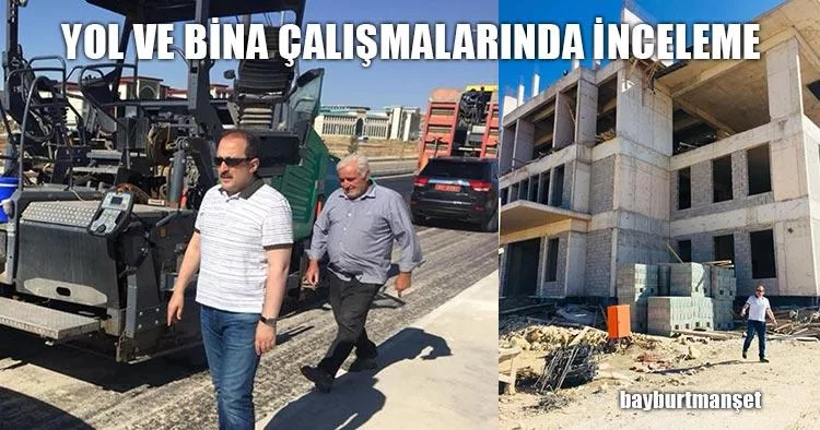 Yol ve Bina Çalışmalarında İnceleme