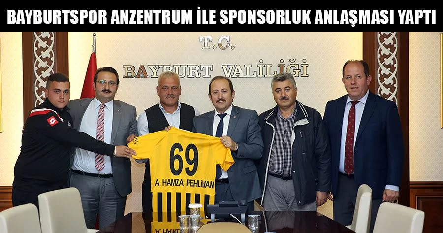 Bayburtspor Anzentrum İle Sponsorluk Anlaşması Yaptı