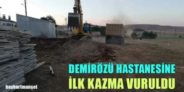 Demirözü Hastanesine İlk Kazma Vuruldu