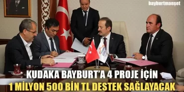 KUDAKA Bayburt'a 4 Proje İçin 1 Milyon 500 Bin TL Destek Sağlayacak