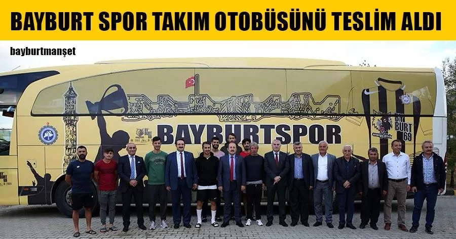 Bayburt Spor Takım Otobüsünü Teslim Aldı