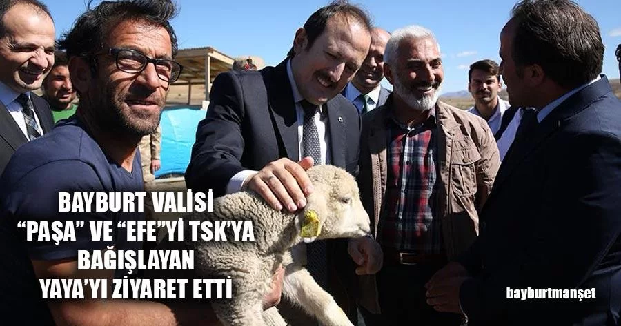 Bayburt Valisi “Paşa” Ve “Efe”Yi Tsk’ya Bağışlayan Yaya’yı Ziyaret Etti