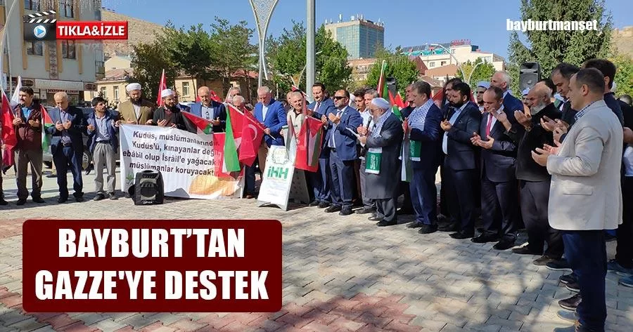 Bayburt'tan Gazze'ye Destek Çağrısı