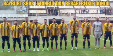 Bayburt Spor İstanbul'dan Beraberlikle Döndü