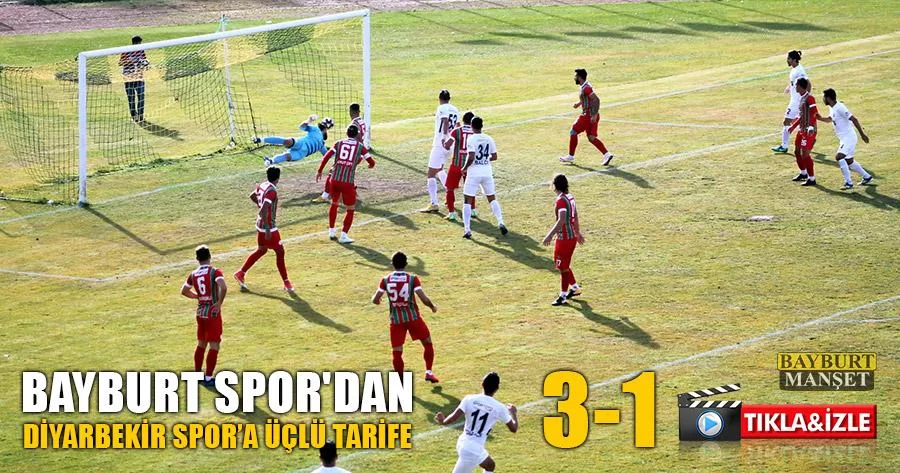 Bayburt Spor'dan Diyarbekir Spor’a Üçlü Tarife