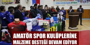 Amatör Spor Kulüplerine Malzeme Desteği Devam Ediyor
