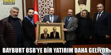 Bayburt OSB’ye Bir Yatırım Daha Geliyor