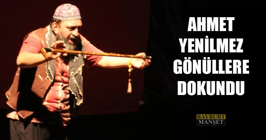 Ahmet Yenilmez Gönüllere Dokundu