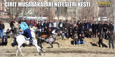 Cirit Müsabakaları Nefesleri Kesti