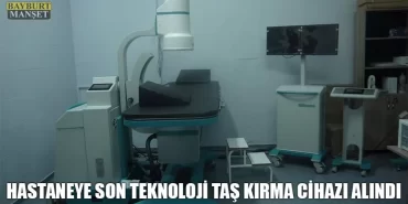 Hastaneye Son Teknoloji Taş Kırma Cihazı Alındı