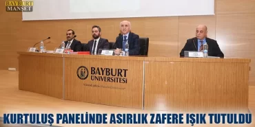 Kurtuluş Panelinde Asırlık Zafere Işık Tutuldu