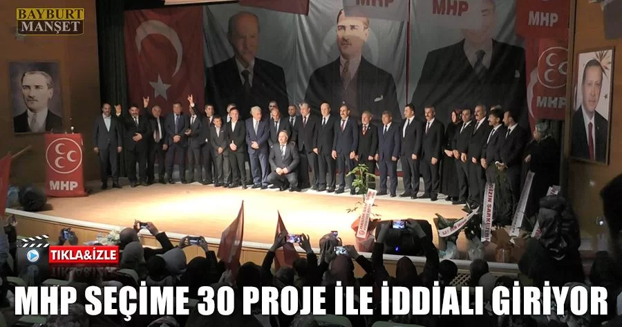 MHP Seçime 30 Proje İle İddialı Giriyor