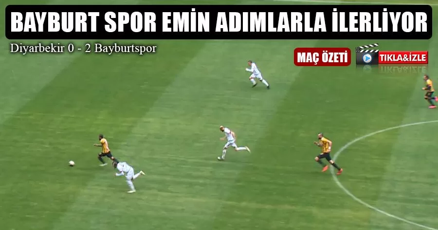 Bayburt Spor Emin Adımlarla İlerliyor