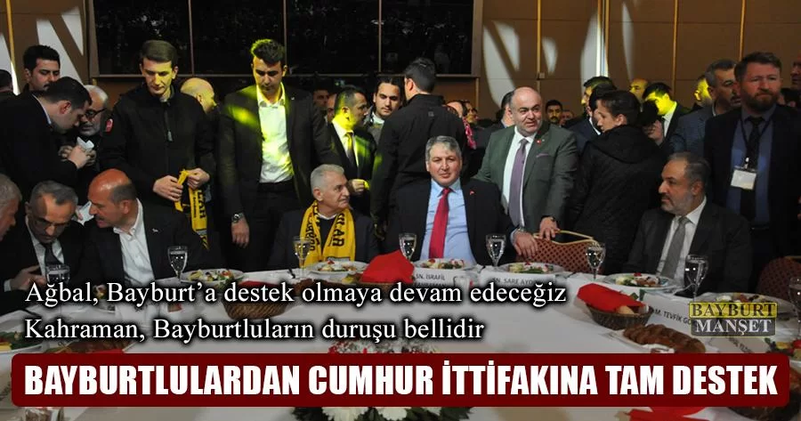 Bayburtlulardan Cumhur İttifakına Tam Destek