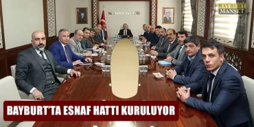 Bayburt’ta Esnaf Hattı Kuruluyor