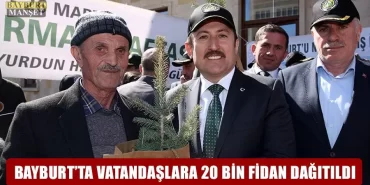 Bayburt’ta Vatandaşlara 20 Bin Fidan Dağıtıldı