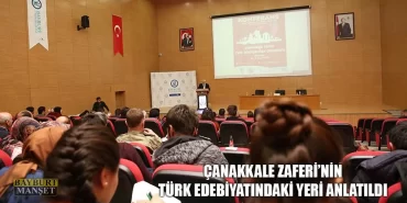 Çanakkale Zaferi’nin Türk Edebiyatındaki Yeri Anlatıldı