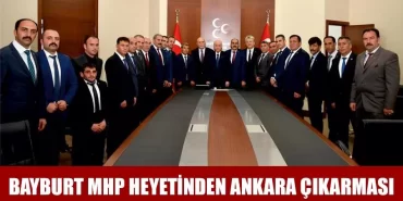 Bayburt MHP Heyetinden Ankara Çıkarması