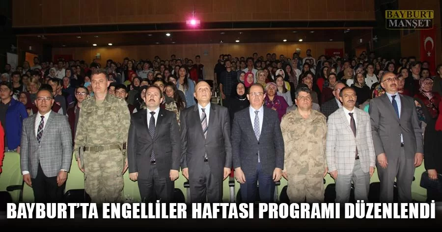 Bayburt’ta Engelliler Haftası Programı Düzenlendi