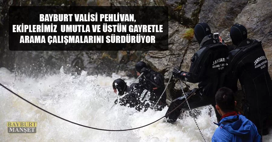 Vali Pehlivan, Ekiplerimiz Üstün Gayretle Arama Çalışmalarını Sürdürüyor